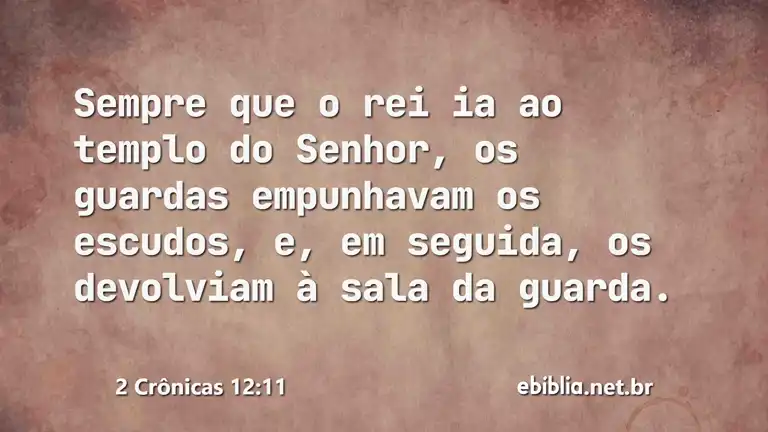 2 Crônicas 12:11