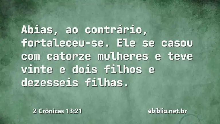 2 Crônicas 13:21