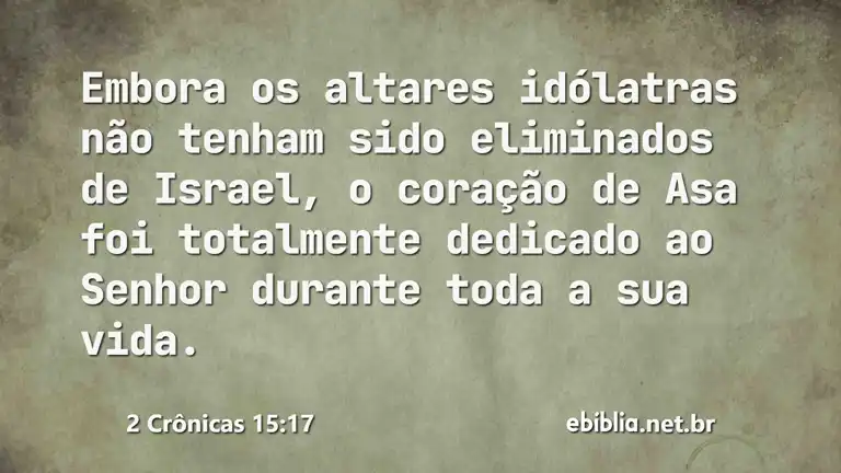 2 Crônicas 15:17