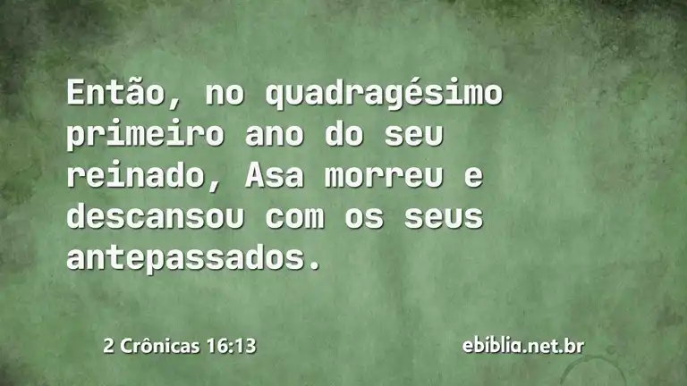 2 Crônicas 16:13