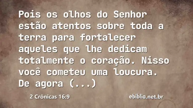 2 Crônicas 16:9