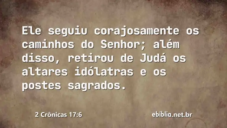 2 Crônicas 17:6