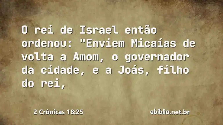 2 Crônicas 18:25