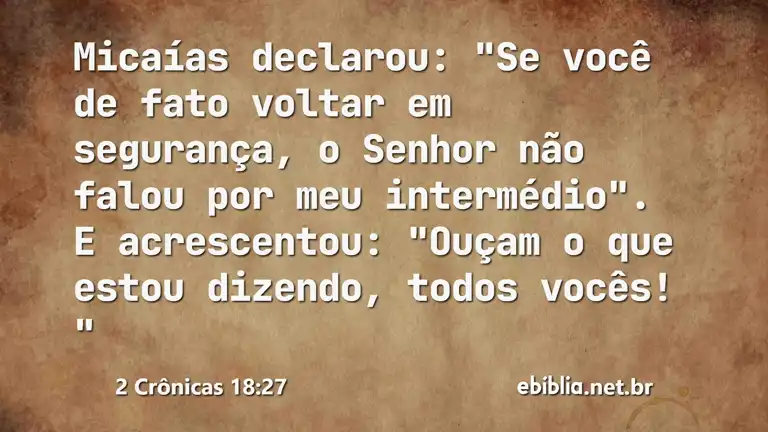 2 Crônicas 18:27