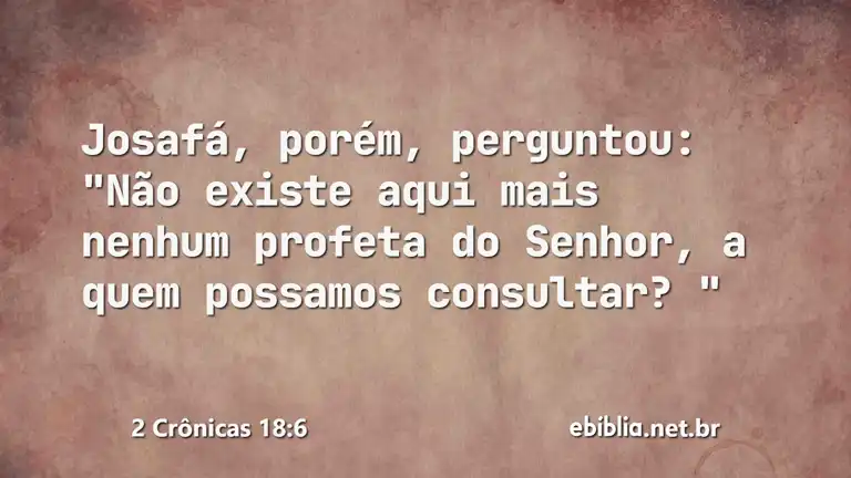 2 Crônicas 18:6