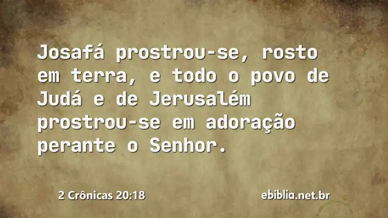 2 Crônicas 20:18