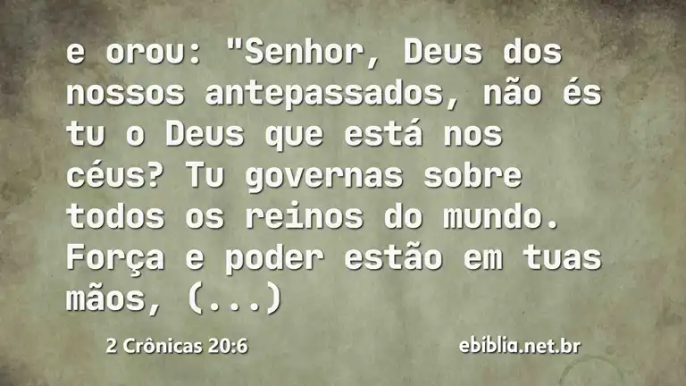 2 Crônicas 20:6