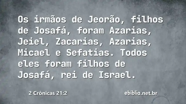 2 Crônicas 21:2