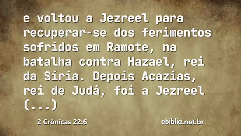 2 Crônicas 22:6