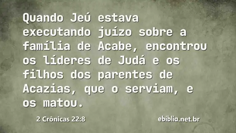 2 Crônicas 22:8