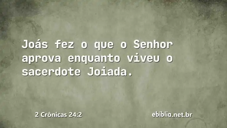 2 Crônicas 24:2