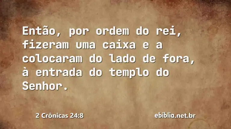 2 Crônicas 24:8