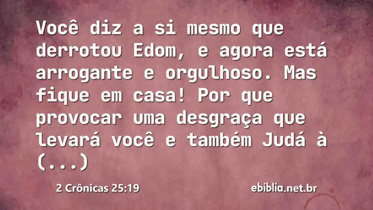 2 Crônicas 25:19