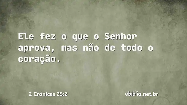 2 Crônicas 25:2