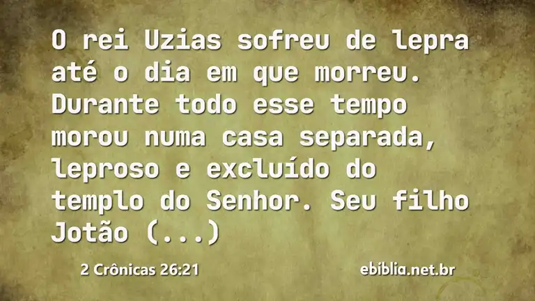 2 Crônicas 26:21