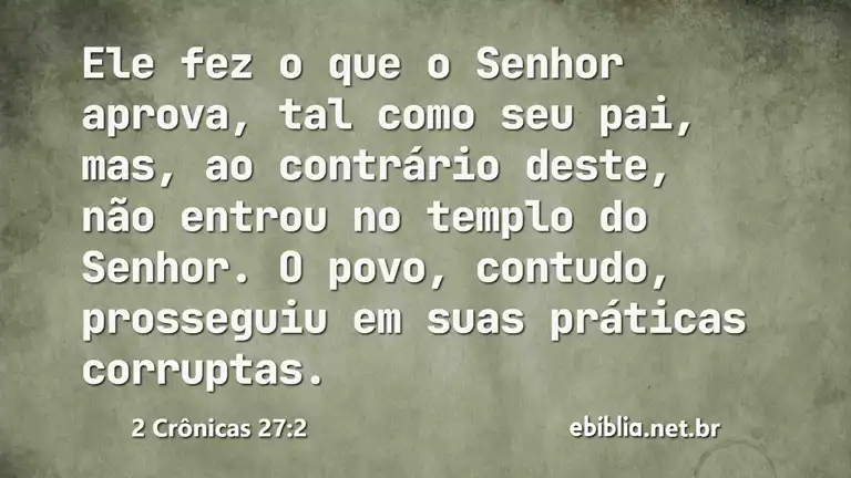 2 Crônicas 27:2