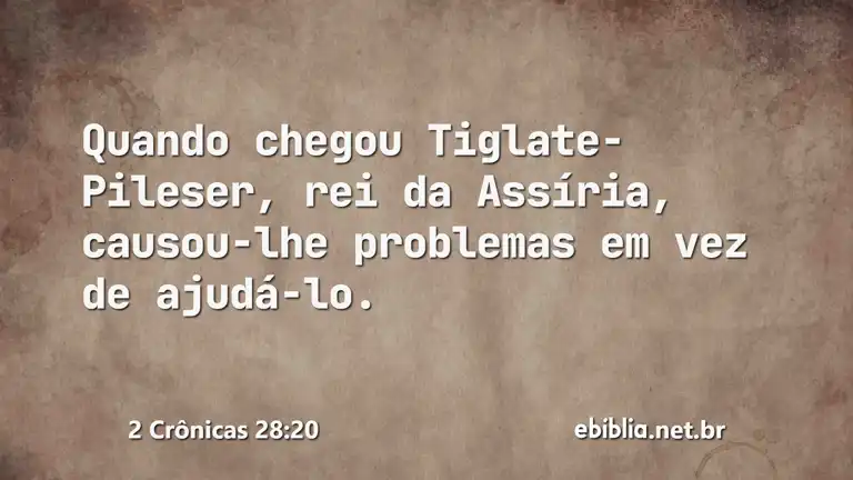 2 Crônicas 28:20