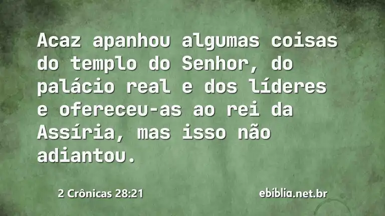 2 Crônicas 28:21