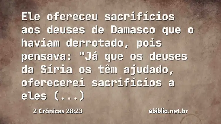 2 Crônicas 28:23