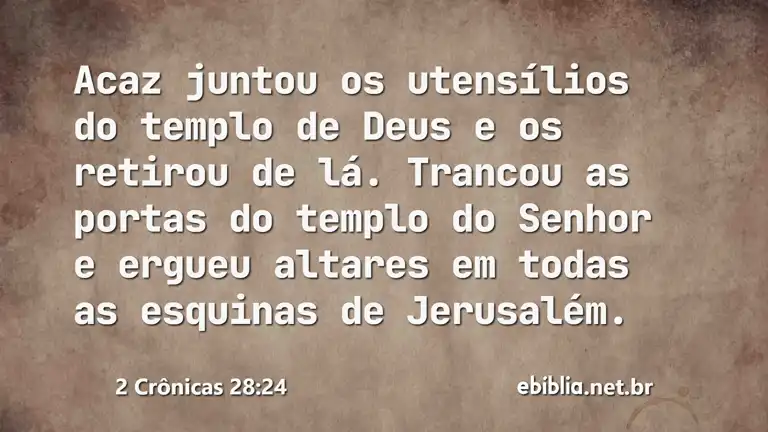 2 Crônicas 28:24