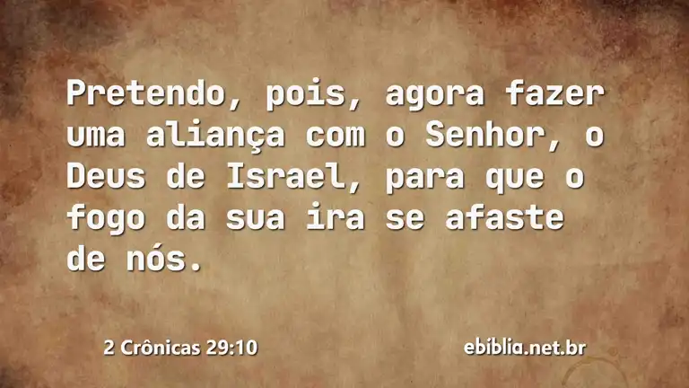 2 Crônicas 29:10