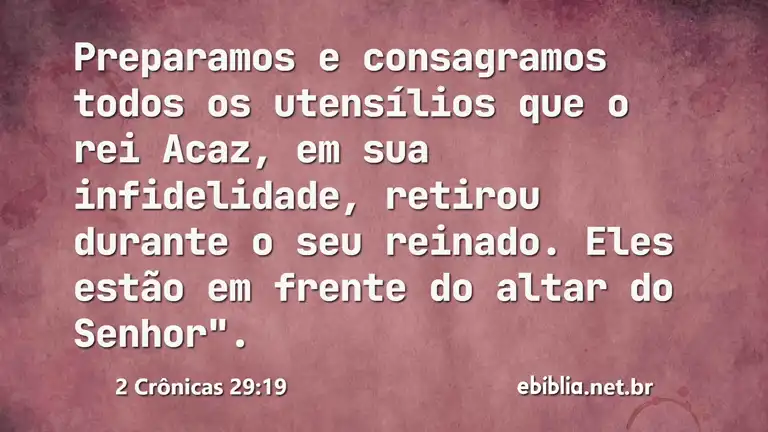 2 Crônicas 29:19