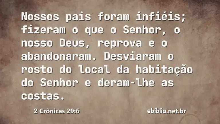 2 Crônicas 29:6