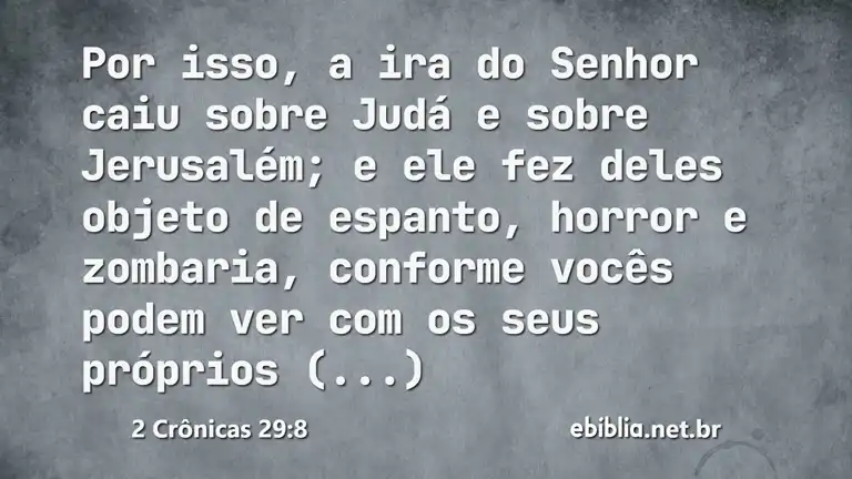 2 Crônicas 29:8