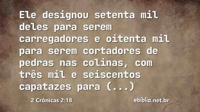 2 Crônicas 2:18