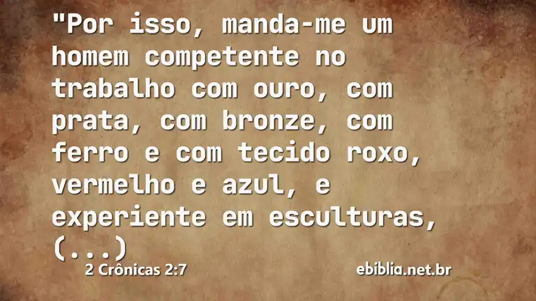 2 Crônicas 2:7