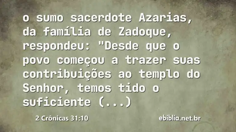 2 Crônicas 31:10