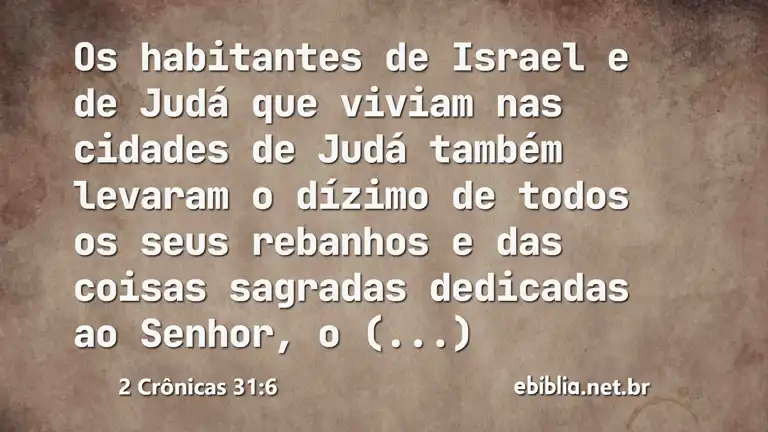 2 Crônicas 31:6