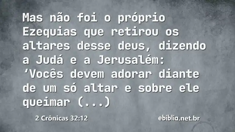 2 Crônicas 32:12