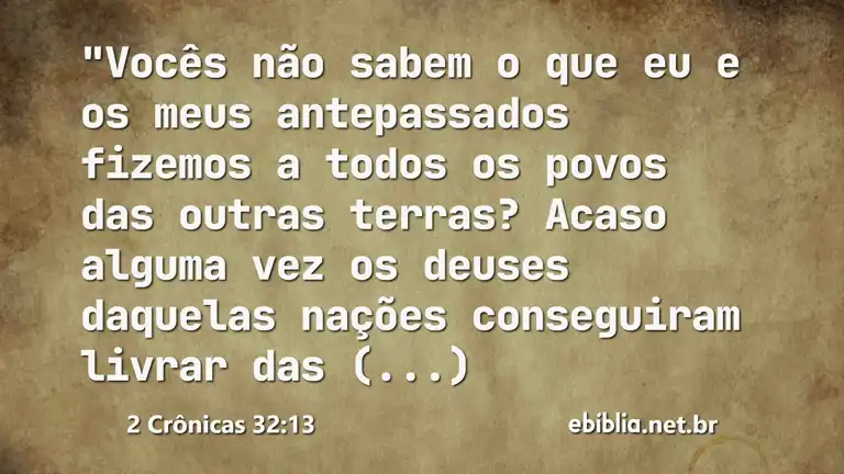 2 Crônicas 32:13