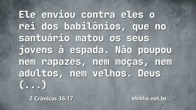 2 Crônicas 36:17