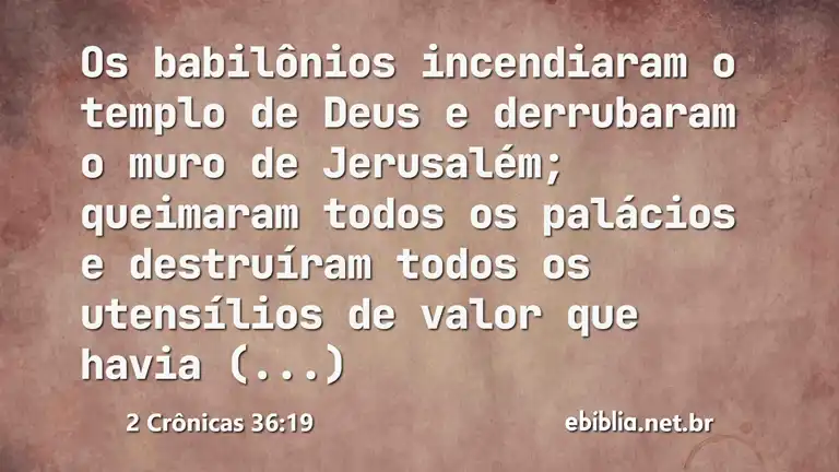 2 Crônicas 36:19