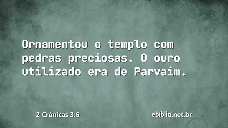 2 Crônicas 3:6