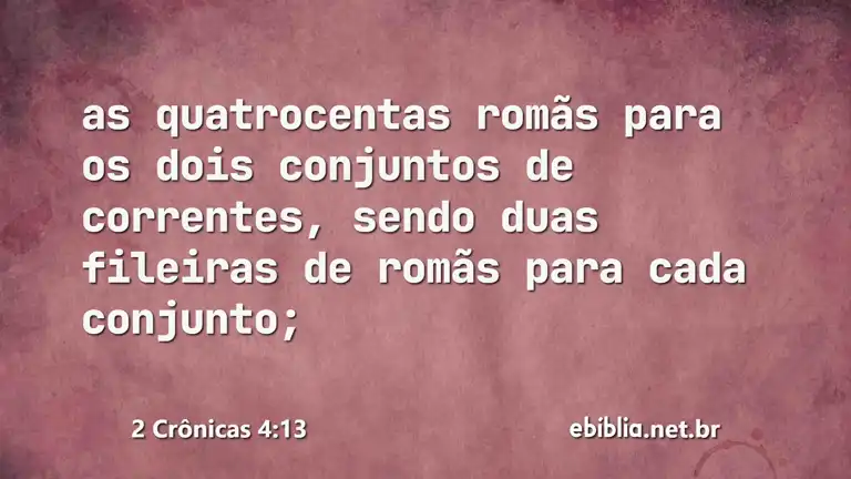 2 Crônicas 4:13