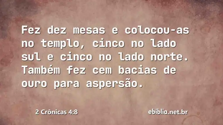 2 Crônicas 4:8