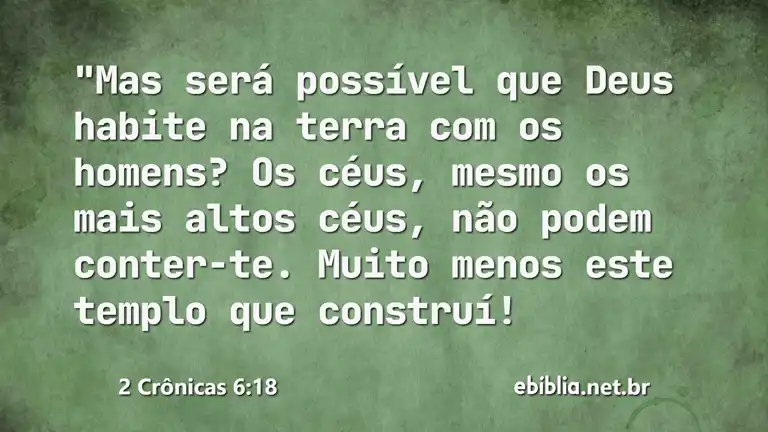 2 Crônicas 6:18