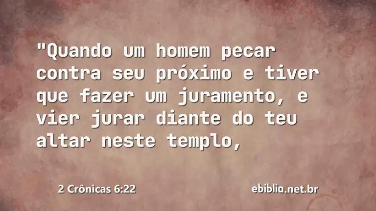 2 Crônicas 6:22