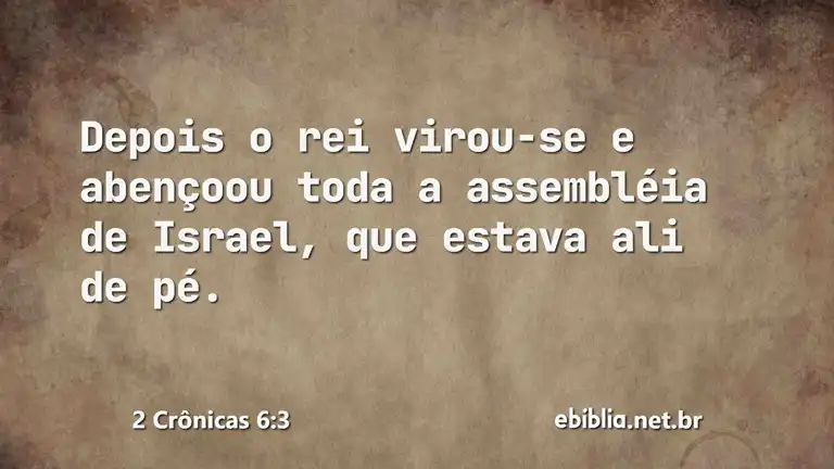 2 Crônicas 6:3