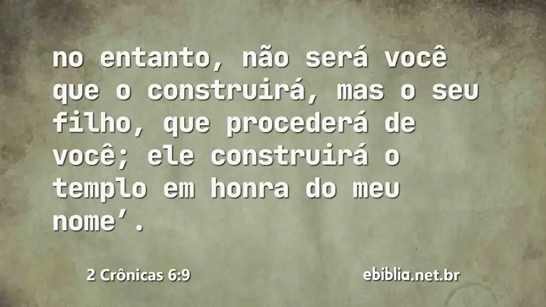 2 Crônicas 6:9