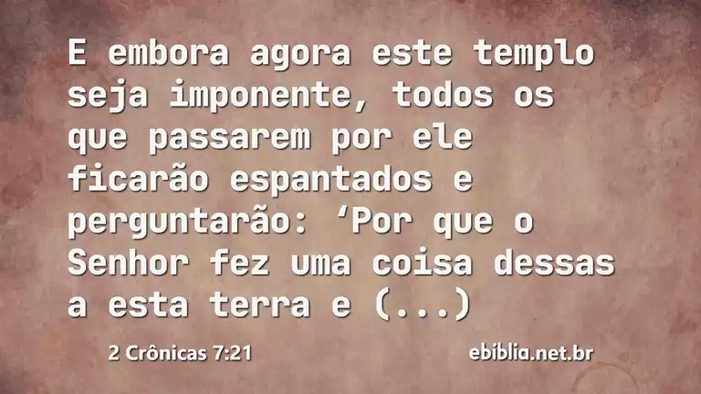 2 Crônicas 7:21