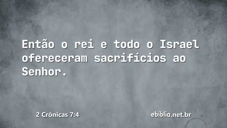 2 Crônicas 7:4