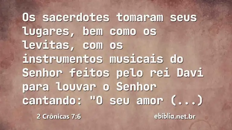 2 Crônicas 7:6