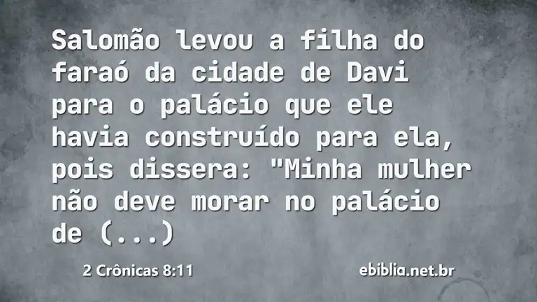 2 Crônicas 8:11