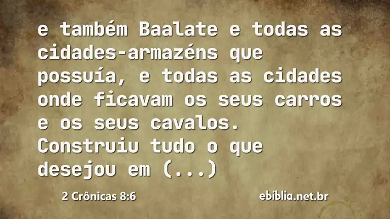 2 Crônicas 8:6