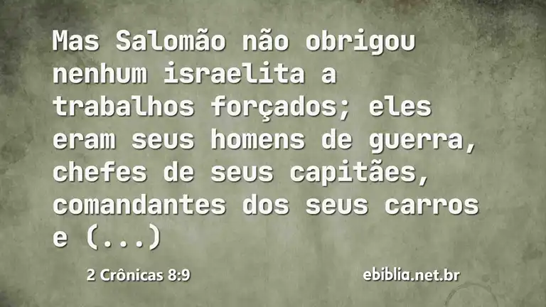 2 Crônicas 8:9