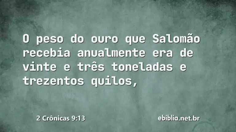 2 Crônicas 9:13